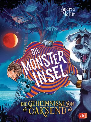 cover image of Die Geheimnisse von Oaksend--Die Monsterinsel